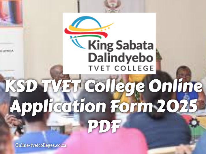 KSD TVET College Online Application Form 2025 PDF - TVET Colleges