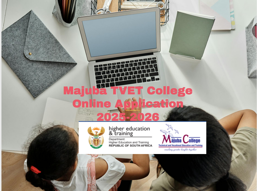 Majuba TVET College Online Application 20252026 TVET Colleges