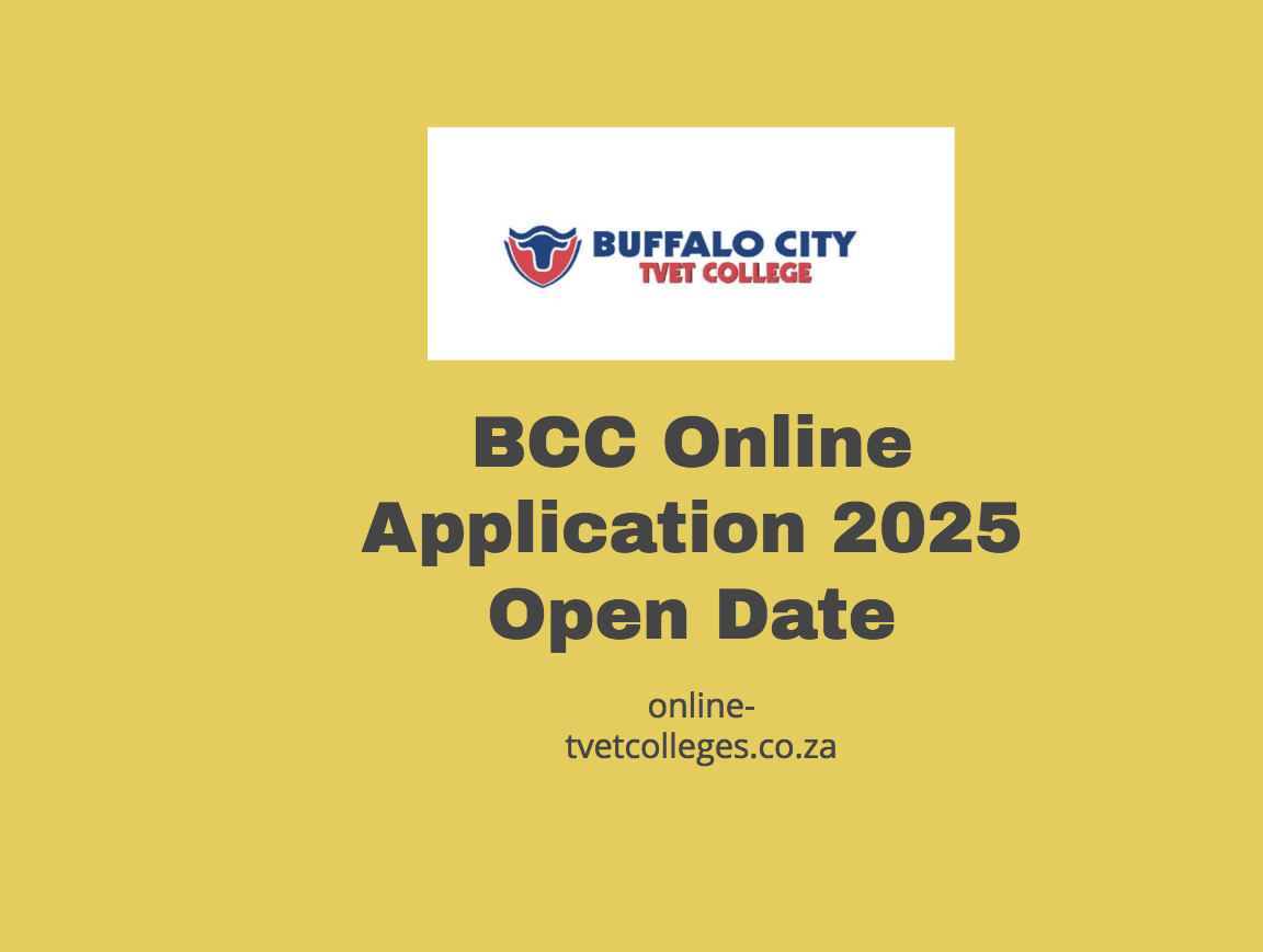 BCC Online Application 2025 Open Date TVET Colleges