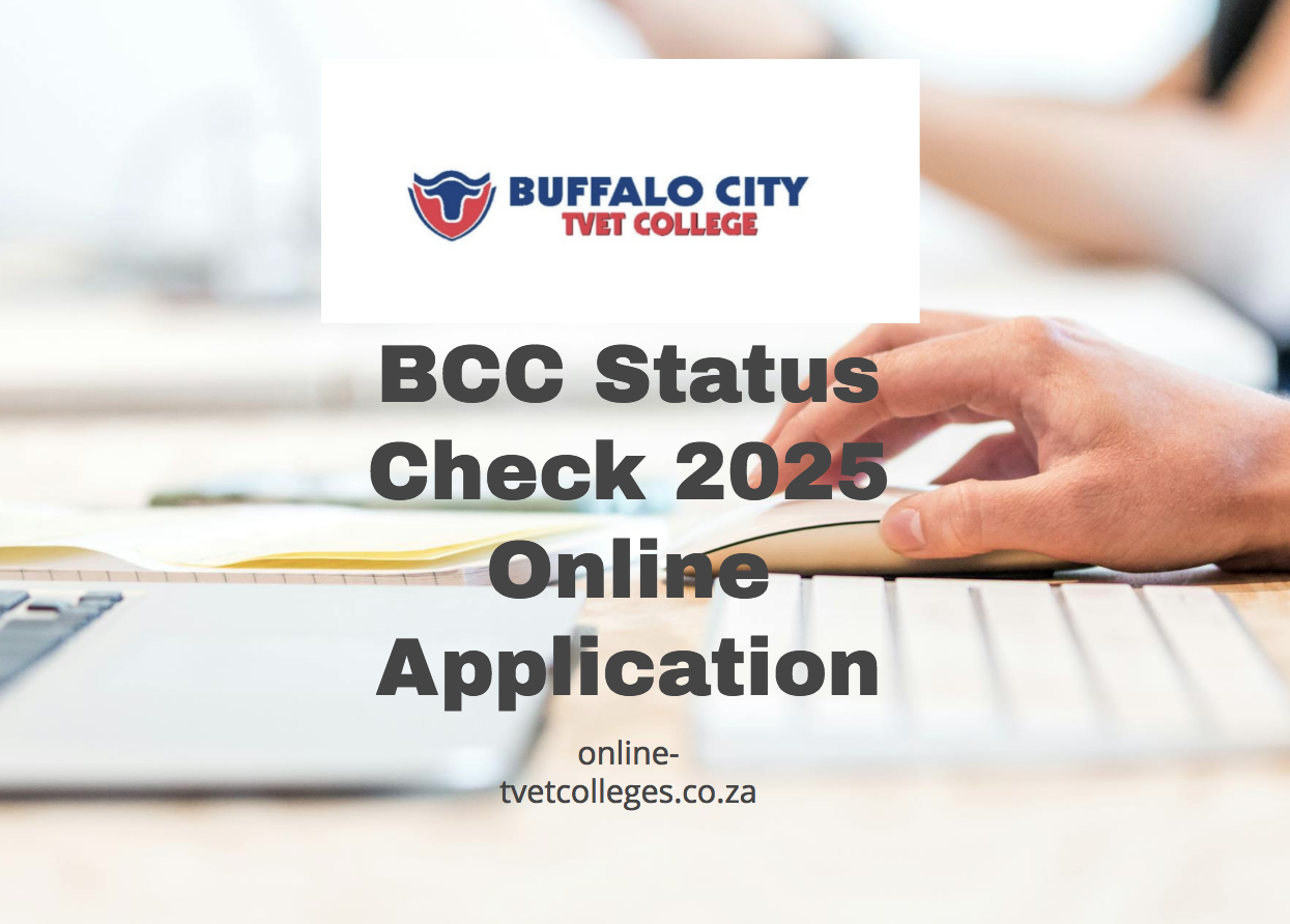 BCC Status Check 2025 Online Application - TVET Colleges