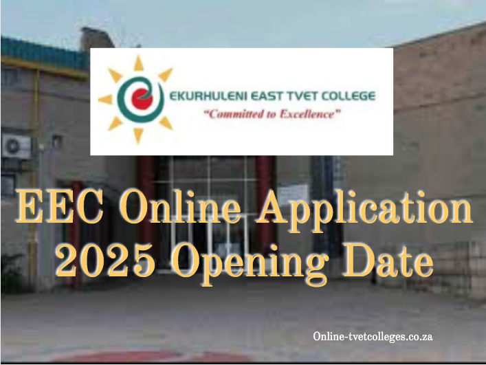 EEC Online Application 2025 Opening Date TVET Colleges