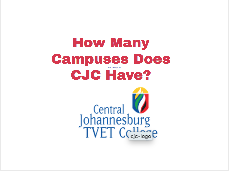 How Many Campuses Does Cjc Have Tvet Colleges