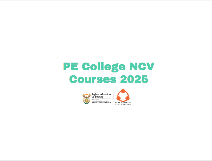 PE College NCV Courses 2025 - TVET Colleges