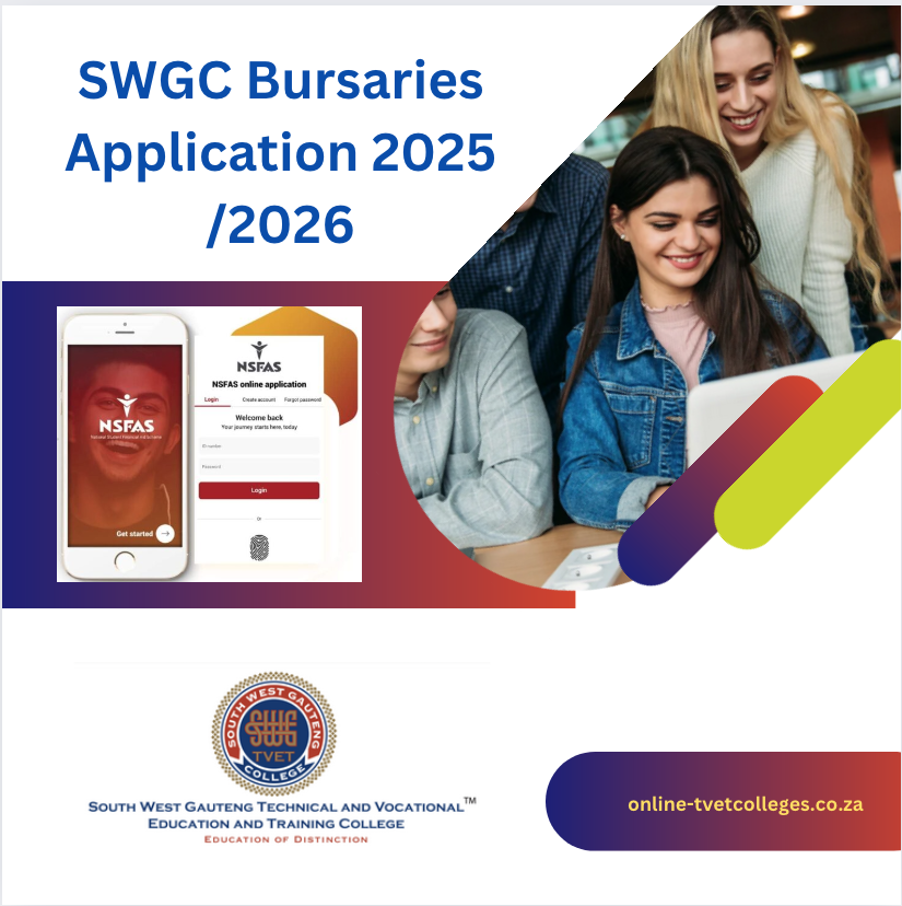 SWGC Bursaries Application 2025 /2026 - TVET Colleges